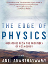 The Edge of Physics (eBook): Dispatches from the Frontiers of Cosmology